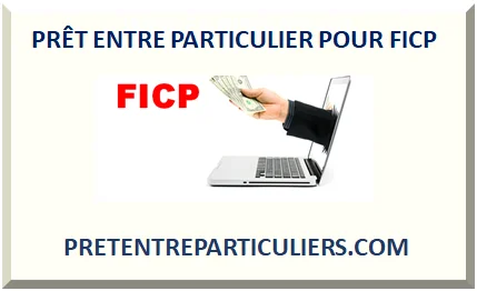 PRÊT ENTRE PARTICULIER POUR FICP