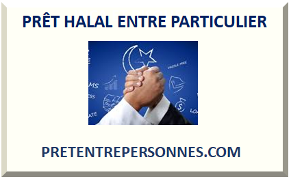 PRÊT HALAL ENTRE PARTICULIER