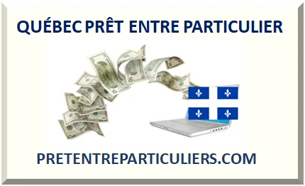 QUÉBEC PRÊT ENTRE PARTICULIER